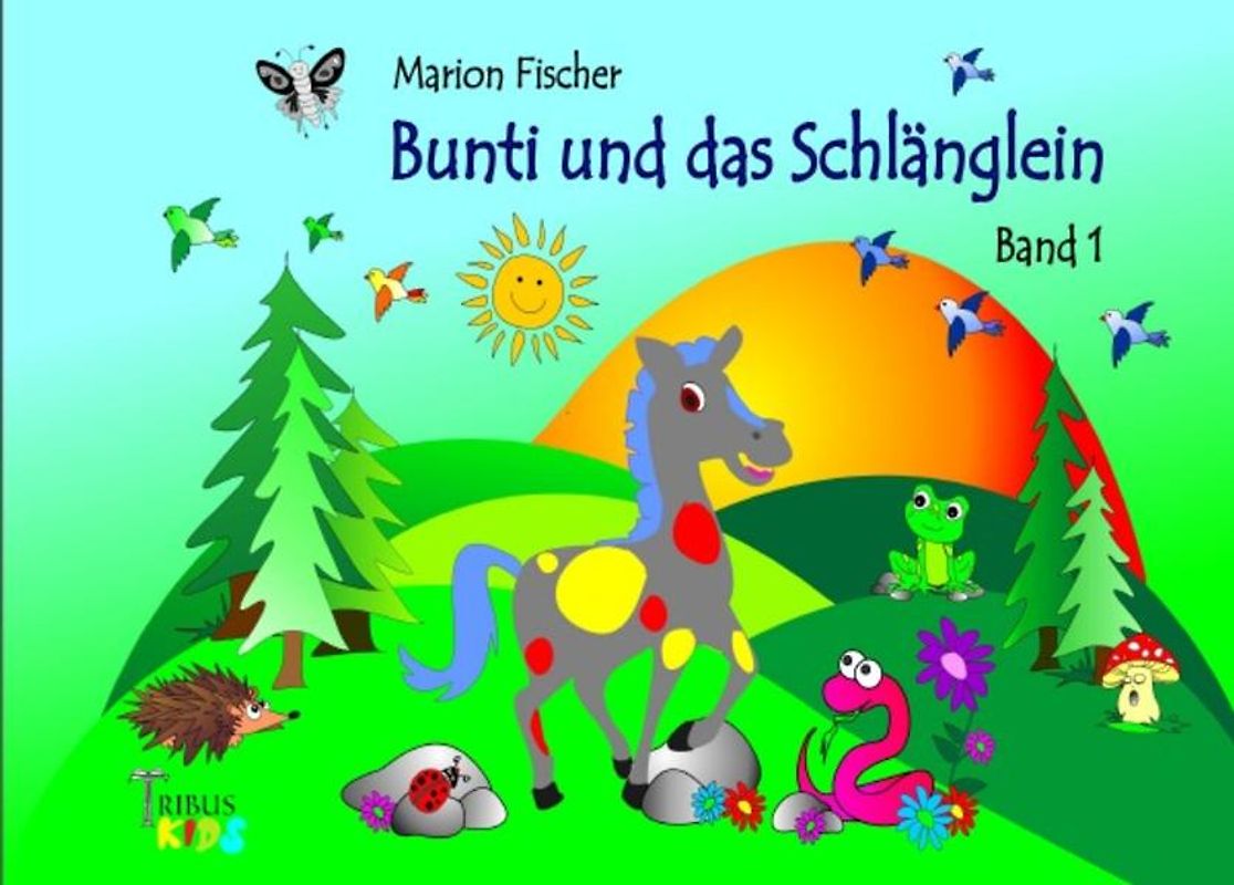 Bunti und das Schlänglein