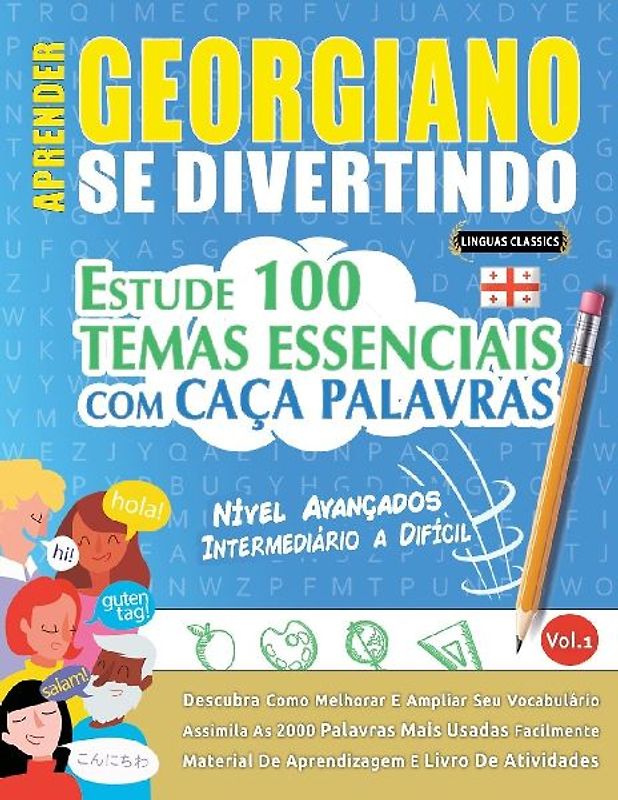 APRENDER GEORGIANO SE DIVERTINDO! - NÍVEL AVANÇADOS