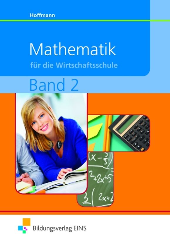 Mathematik / Mathematik für Wirtschaftsschulen in Bayern