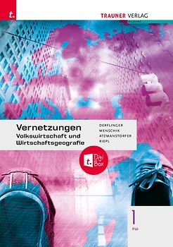 Vernetzungen - Geografie (Volkswirtschaft und Wirtschaftsgeografie) 1 FW + digitales Zusatzpaket