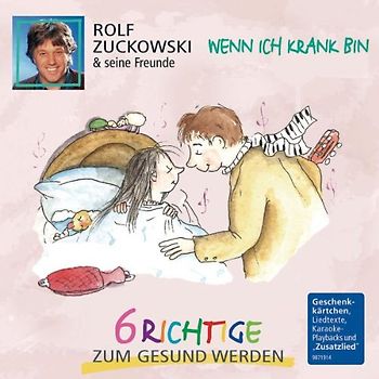 Rolf und Seine Freunde Zuckowski - Wenn Ich Krank Bin-6 Richtige Zum Gesund Werden