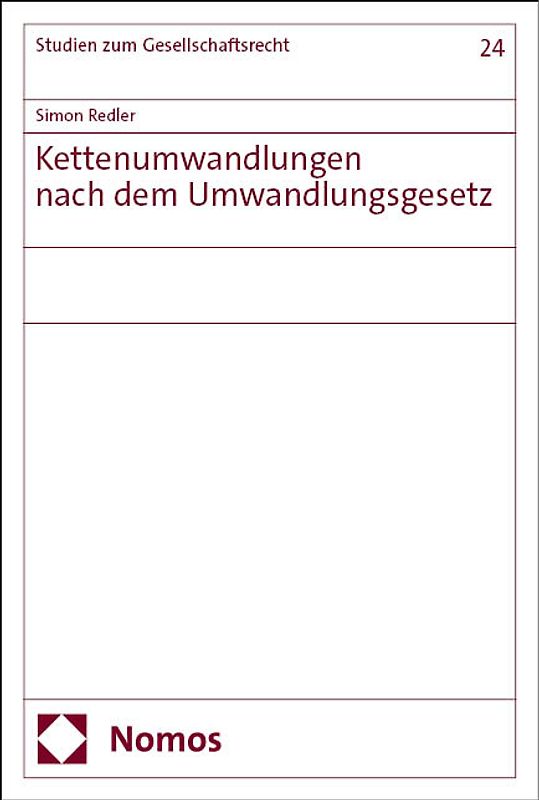 Kettenumwandlungen nach dem Umwandlungsgesetz