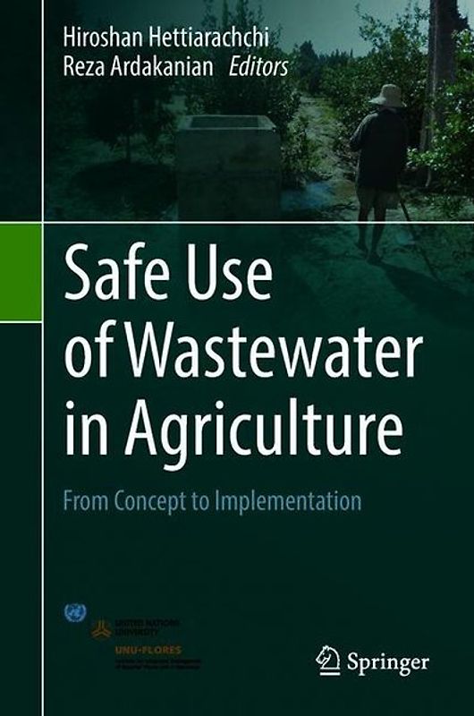 Safe Use of Wastewater in Agriculture