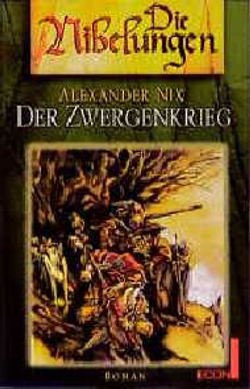 Der Zwergenkrieg. Roman. Nibelungen 9