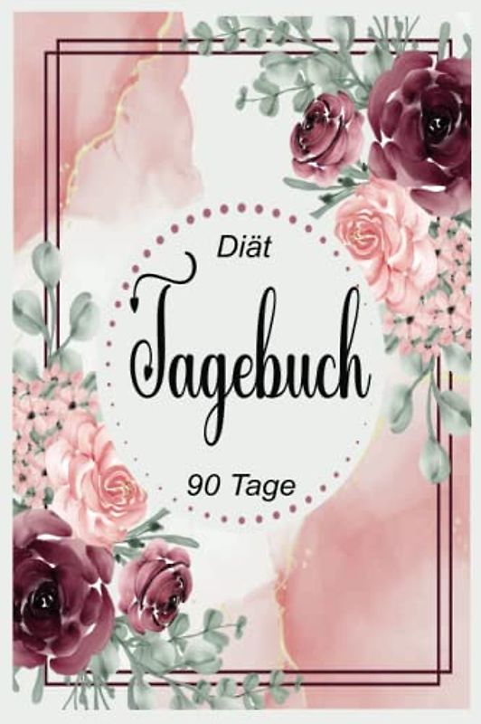 Diät tagebuch 90 tage: Ernährungstagebuch zum ausfüllen | Abnehmtagebuch | 90 tage challenge | sportplaner | gewichtstagebuch | Fitnesstracker | ... | kalorienverbrauch | diätplaner