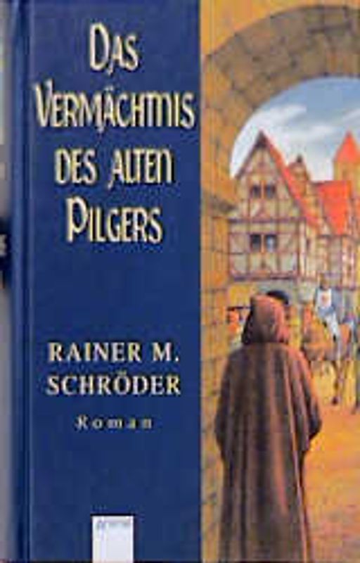 Das Vermächtnis des alten Pilgers
