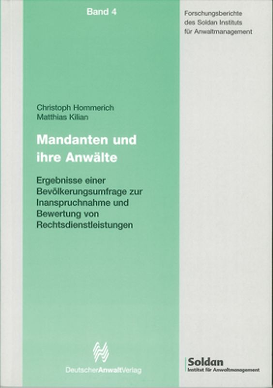 Mandanten und ihre Anwälte
