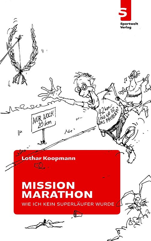 Mission Marathon: Wie ich kein Superläufer wurde