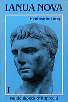 Ianua Nova - Neubearbeitung (INN 1). Lehrgang für Latein als 1. oder 2. Fremdsprache