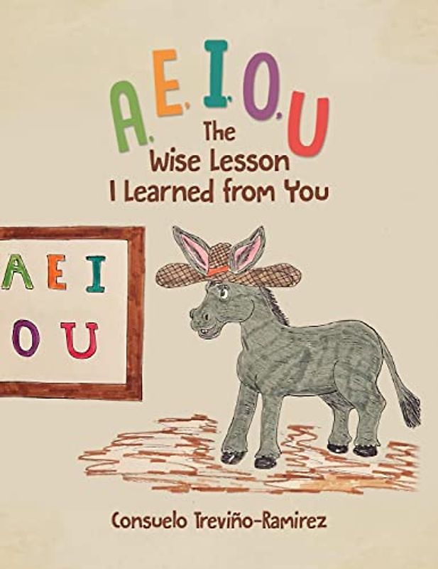 A, E, I, O, U: The Wise Lesson I Learned from You