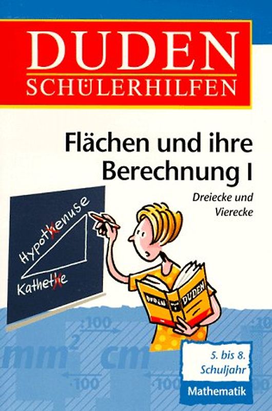 Flächen und ihre Berechnung I