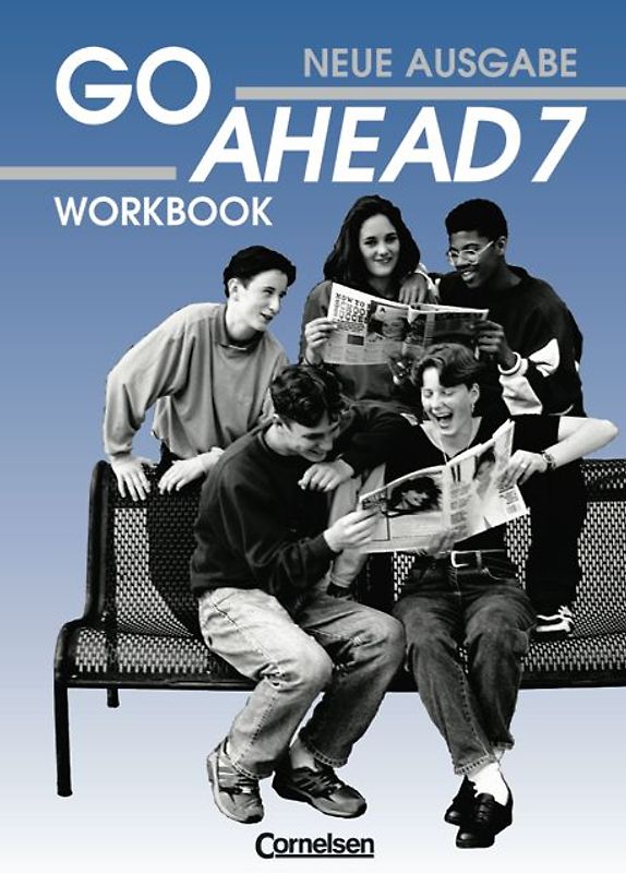 Go Ahead. Ausgabe für vierstufige Realschulen in Bayern / 7. Jahrgangsstufe - Workbook