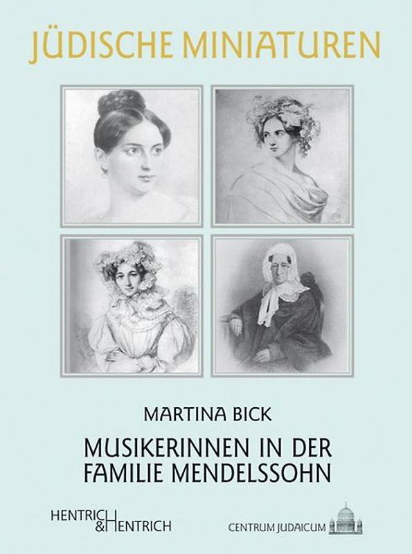 Musikerinnen in der Familie Mendelssohn