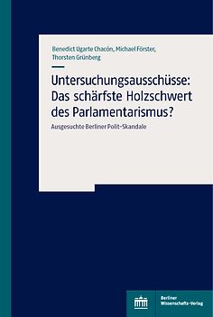 Untersuchungsausschüsse: Das schärfste Holzschwert des Parlamentarismus?
