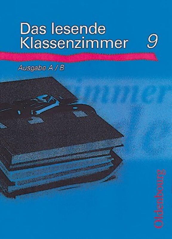 Das lesende Klassenzimmer - Ausgabe B
