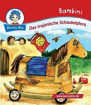 Bambini Das trojanische Schaukelpferd