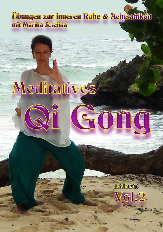 Meditatives Qi Gong
