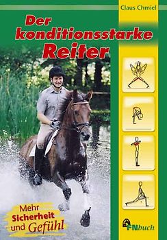 Der konditionsstarke Reiter