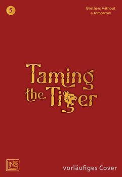 Taming the Tiger 5