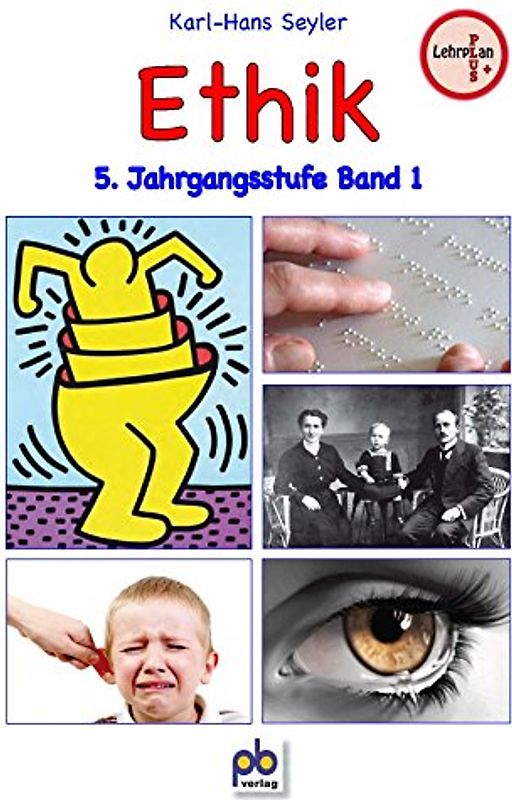 Ethik 5. Jahrgangsstufe Bd.I