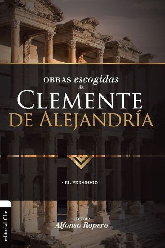 Obras escogidas de Clemente de Alejandría