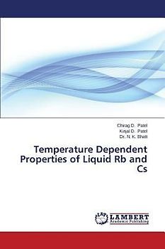 Temperature Dependent Properties of Liquid Rb and Cs