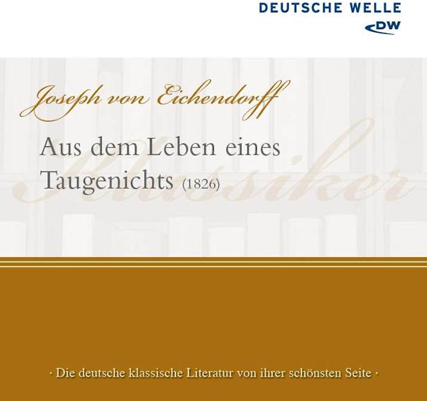 Aus dem Leben eines Taugenichts