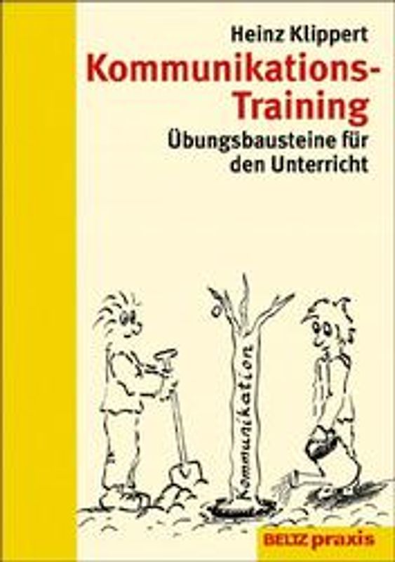 Kommunikations-Training. Übungsbausteine für den Unterricht II