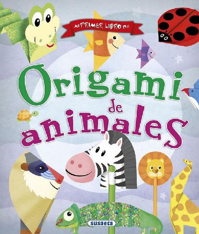 Mi primer libro de origami de animales