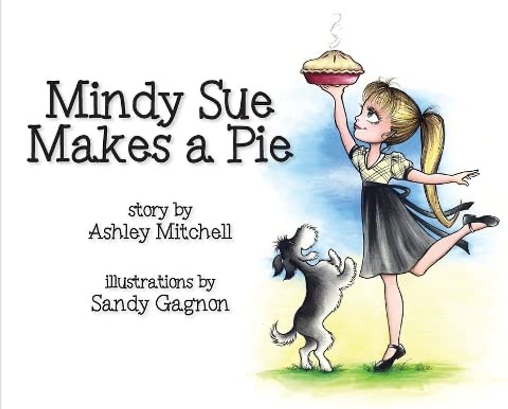 Mindy Sue Makes a Pie