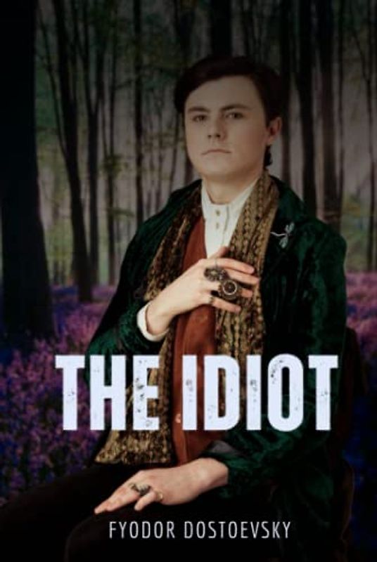 The Idiot
