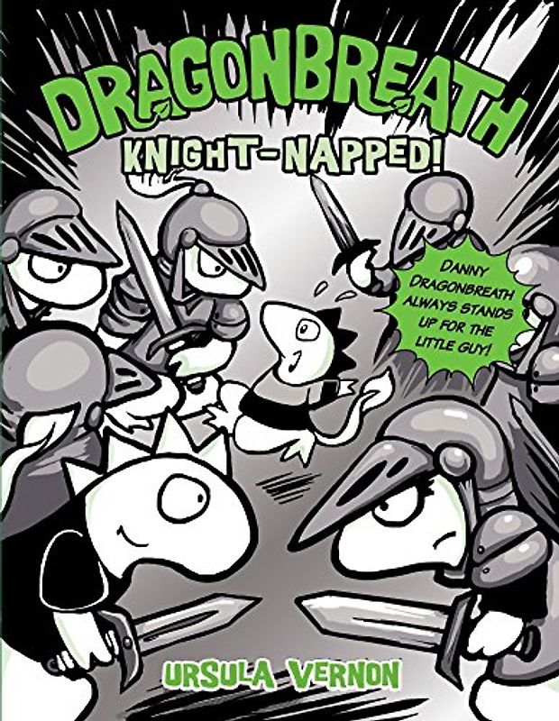 Dragonbreath #10: Knight-napped!