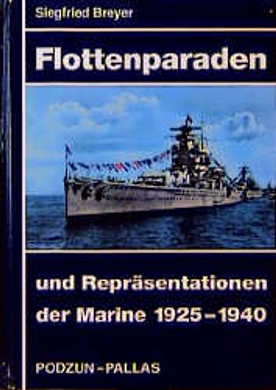 Flottenparaden und Präsentationen der Marine 1925-1940