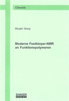 Moderne Festkörper-NMR an Funktionspolymeren