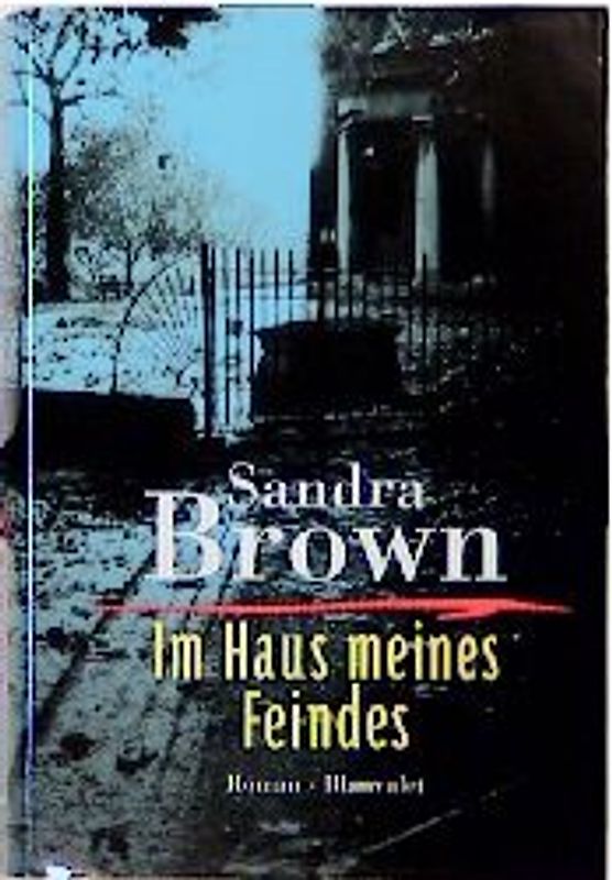 Im Haus meines Feindes