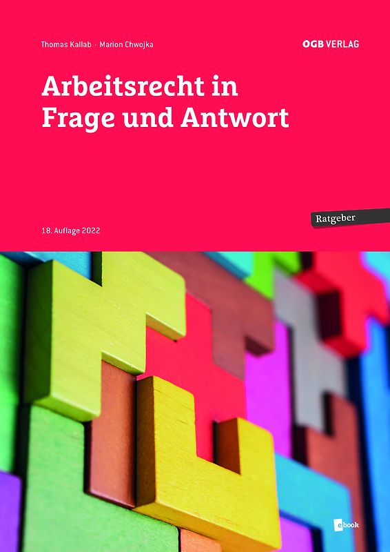 Arbeitsrecht in Frage und Antwort