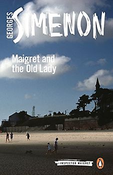 Maigret and the Old Lady: Inspector Maigret #33