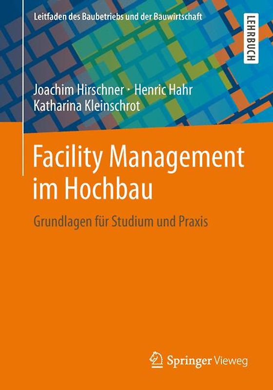 Facility Management im Hochbau
