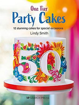 One Tier Party Cakes: 12 Stunning Cakes for Special Occasions