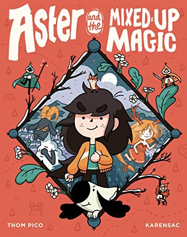 Aster and the Mixed-Up Magic: (A Graphic Novel)