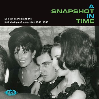 A Snapshot In Time - Society, Scandal... 1960-1963