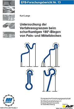 Untersuchung der Verfahrensgrenzen beim scharfkantigen 180°-Biegen von Fein- und Mittelblechen
