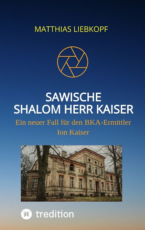Sawische - Shalom Herr Kaiser