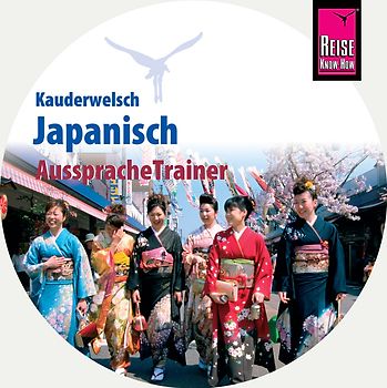 Reise Know-How Kauderwelsch AusspracheTrainer Japanisch (Audio-CD)