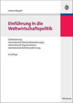 Einführung in die Weltwirtschaftspolitik