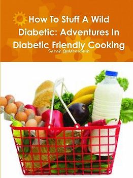 How To Stuff A Wild Diabetic