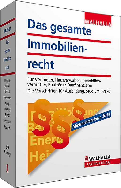 Das gesamte Immobilienrecht