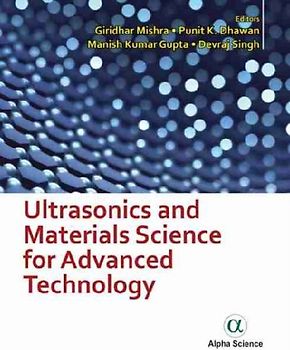 Ultrasonics and Materials Science for Advanced Technology