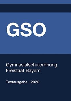 GSO - Gymnasialschulordnung Freistaat Bayern