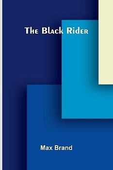 The Black Rider
